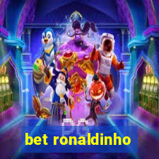 bet ronaldinho